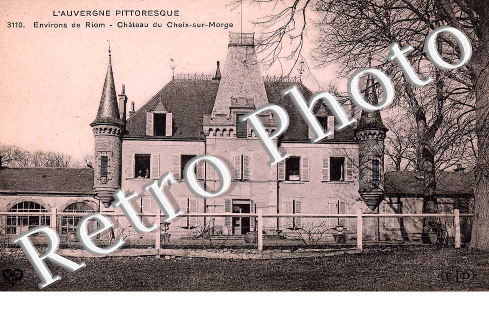 chateau du Cheix-sur-Morge