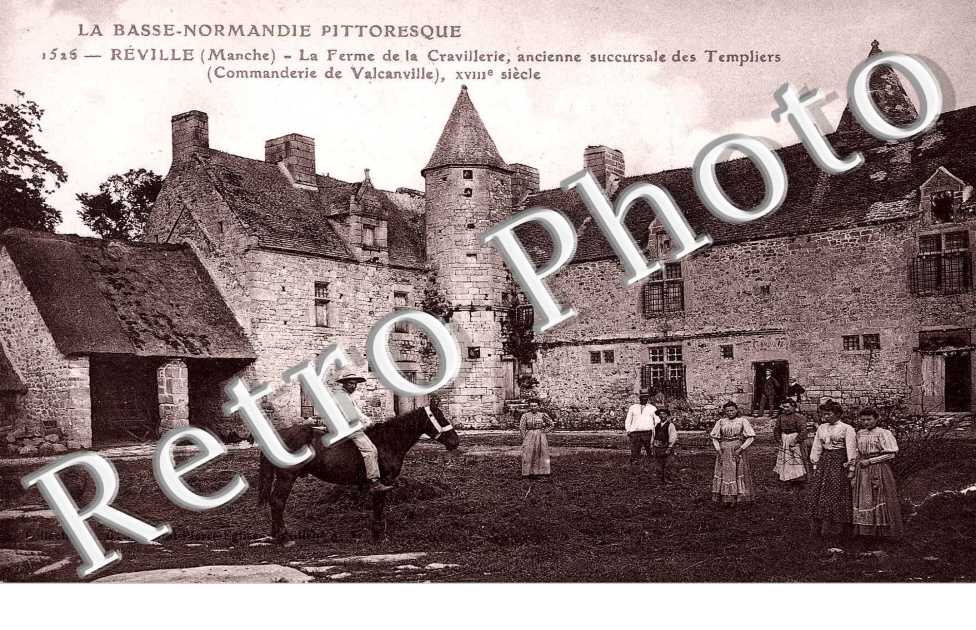 La ferme de la Cravillerie ancienne succursale des templiers