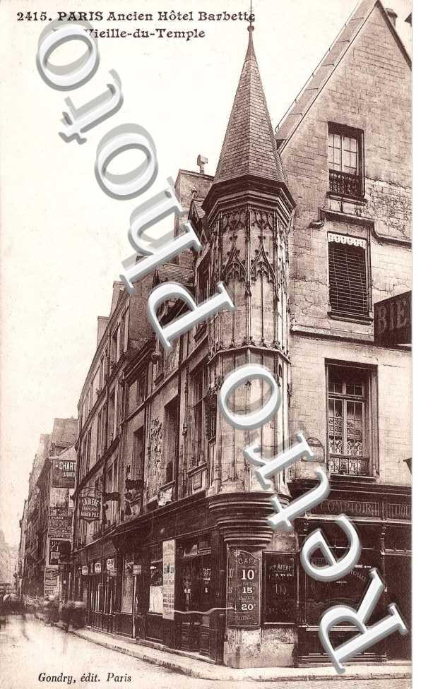 LA RUE VIEILLE DU TEMPLE ANCIEN HOTEL BARBETTE