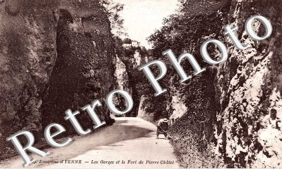 Les Gorges et le Fort de Pierre Chatel