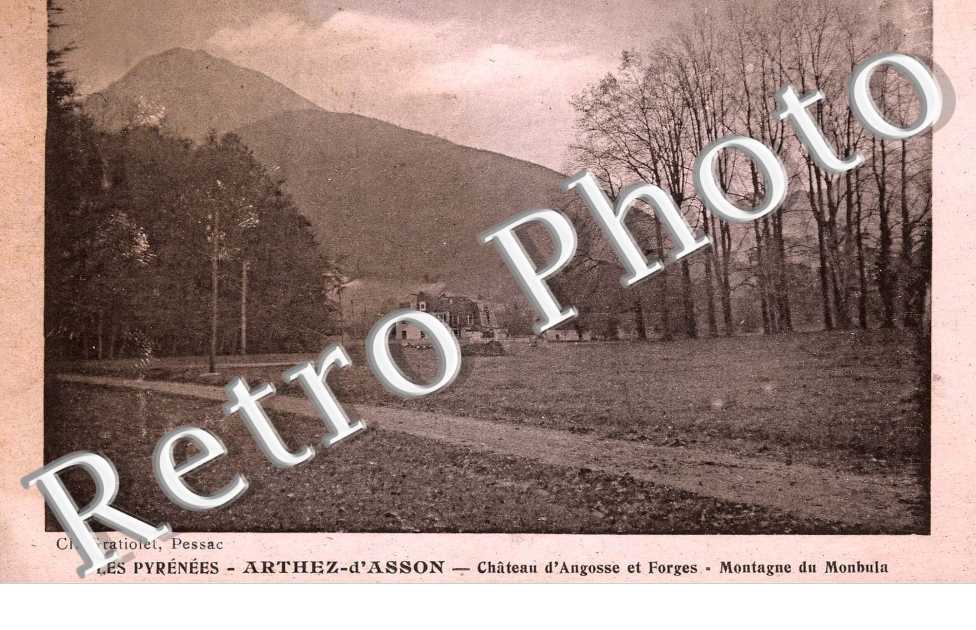 Chateau d'Argosse et forges - Montagne du Monbula