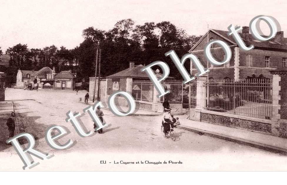 LA CASERNE ET LA CHAUSSEE DE PICARDIE