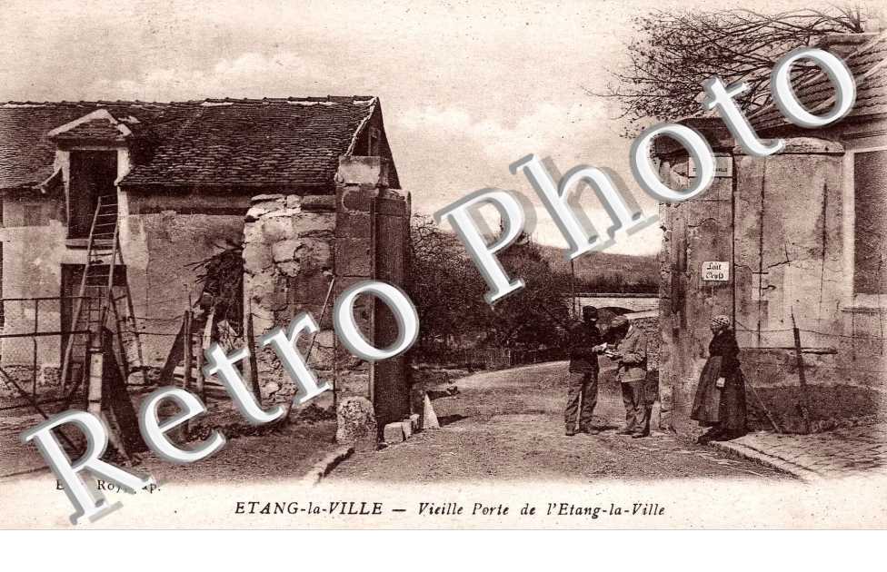VIEILLE PORTE DES L'ETANG LA VILLE