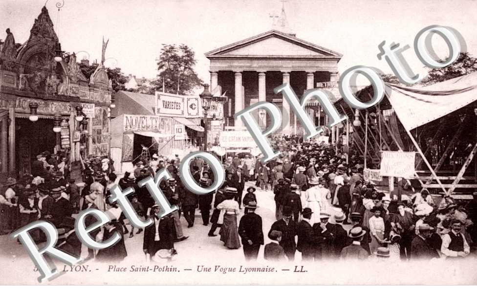 Place Saint Pothin - Une vogue Lyonnaise - place Edgard Quinet