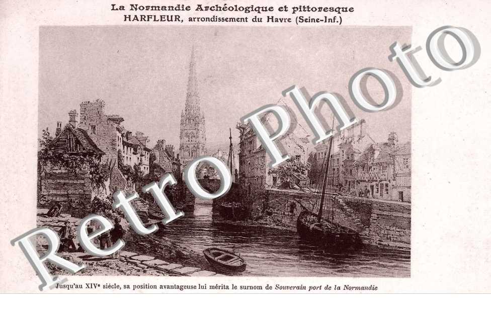 LA NORMANDIE ARCHEOLOGIQUE ET PITTORESQUE