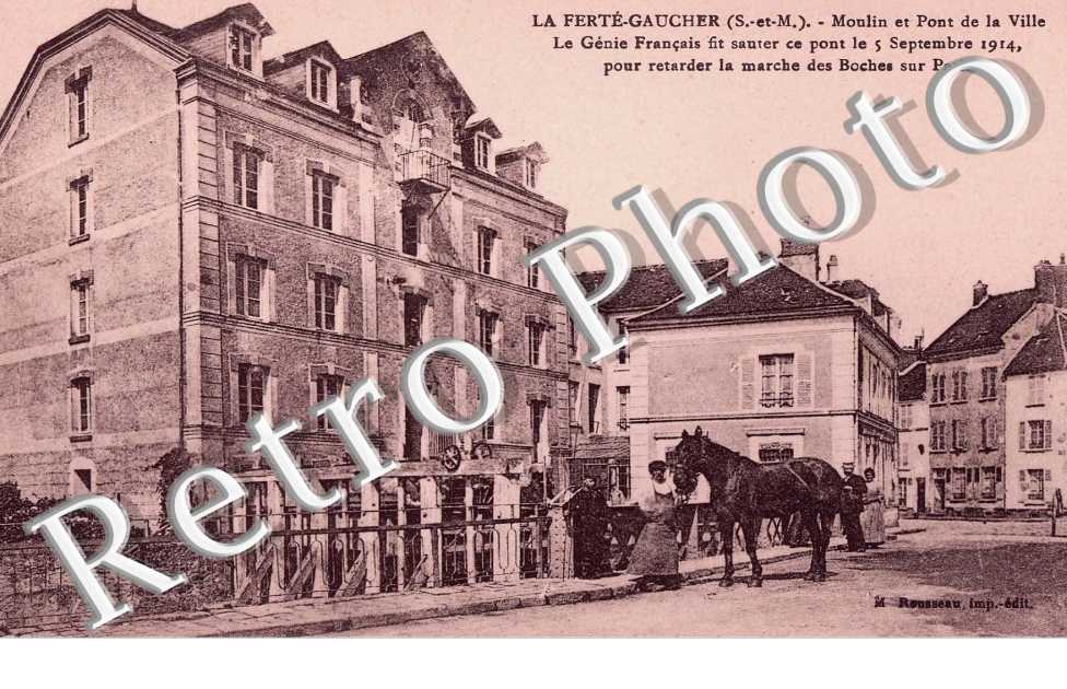 (la)  Moulin et pont de la ville - septembre 1914 guerre