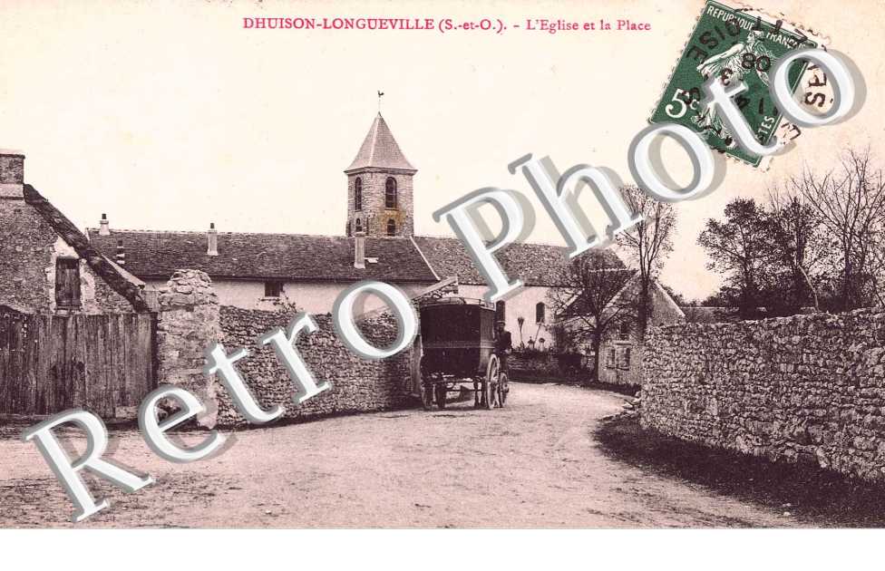 DHUISON LONGUEVILLE L'EGLISE ET LA PLACE