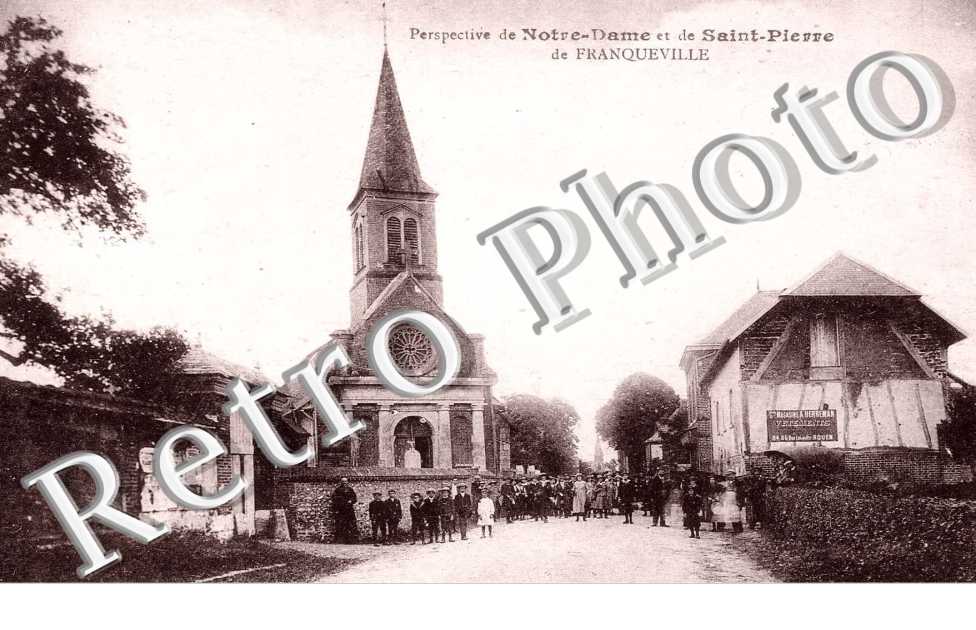 PERPECTIVE DE NOTRE DAME ET DE SAINT PIERRE DE FRANQUEVILLE