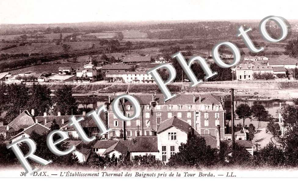 l'Etablissement Thermal des Baignots pris de la Tour Borda