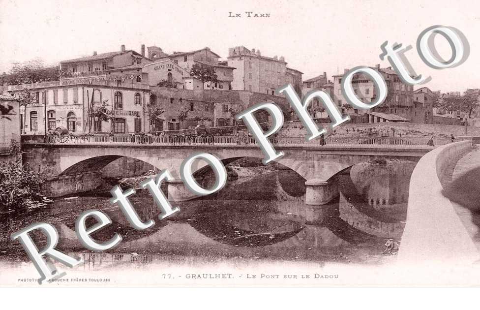 Le pont sur le Dadou