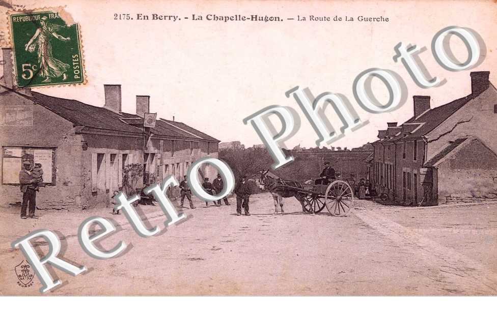 LA ROUTE DE LA GUERCHE