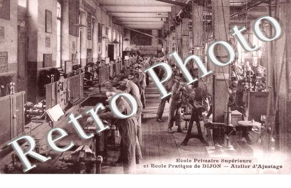 Ecole primaire superieure et ecole pratique de Dijon- atelier d'ajustage