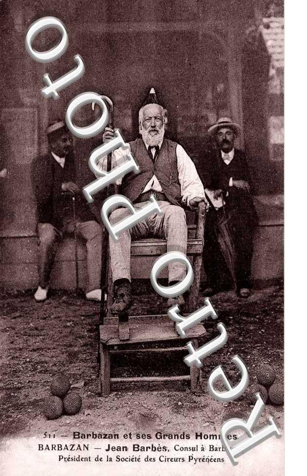 Jean Barbès, consul - president de la ste des Cireurs Pyreneens - A. F. Laclau ed.