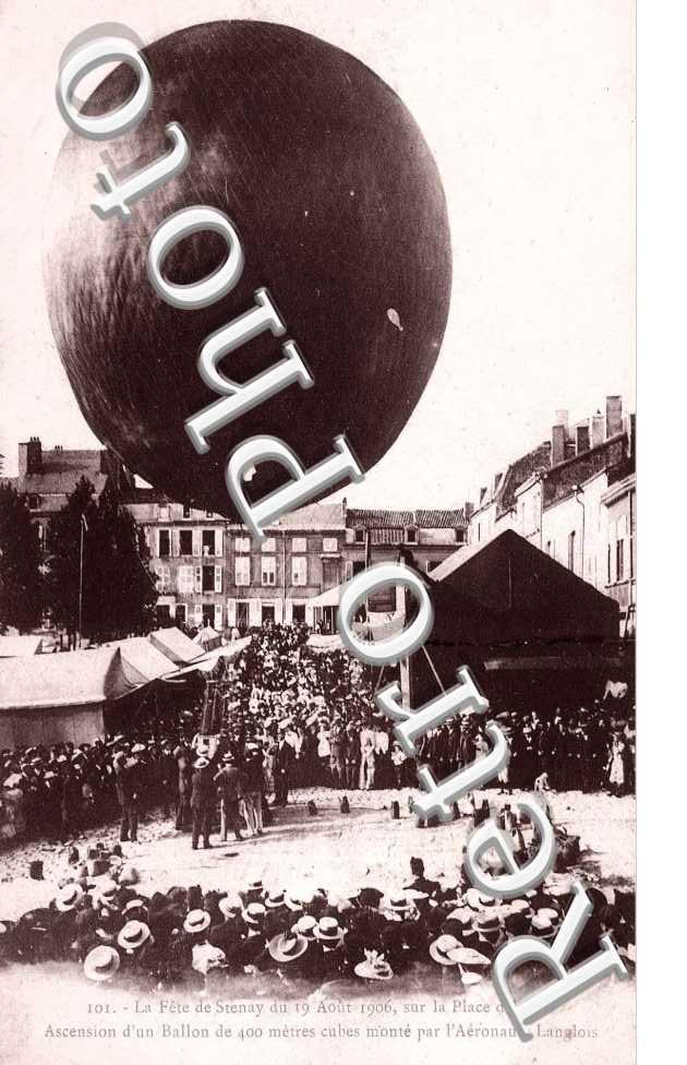 la Fete du Stenay du 19 aout 1906, sur la PLace d'Armes, Ascension d'un ballon