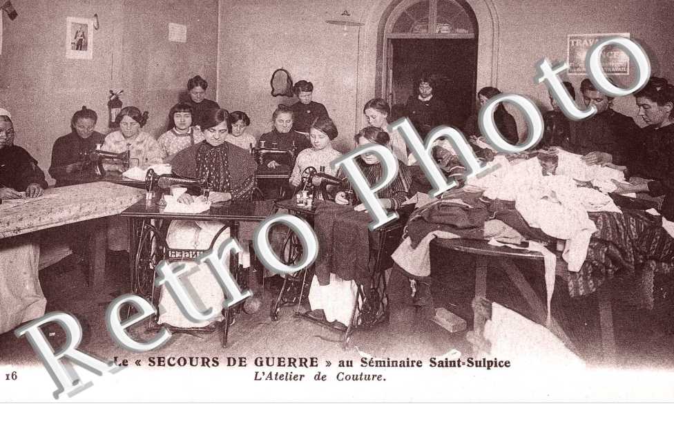 le secours de guerre au SEMINAIRE SAINT SULPICE L'ATELIER DE COUTURE