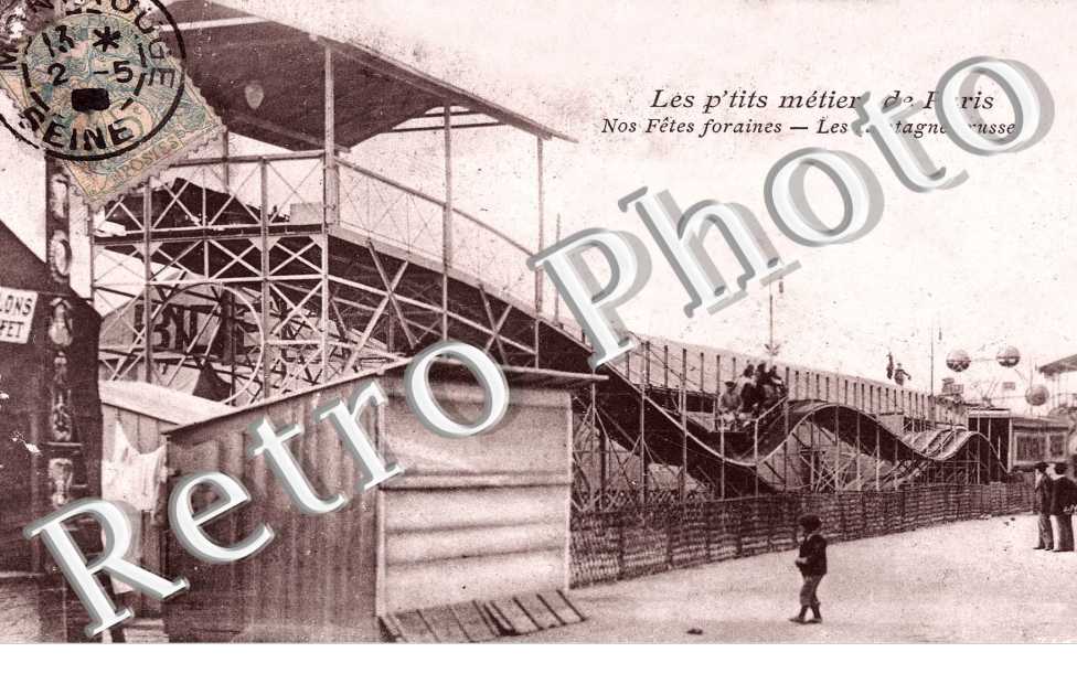 Les p'tits metiers de paris Nos fetes foraines Les montagnes russes