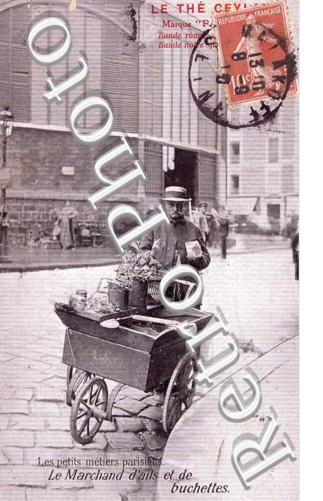 Les petits metiers parisiens Le marchand d'ails et de buchettes