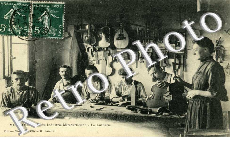 Une industrie Mirecurtienne - la lutherie