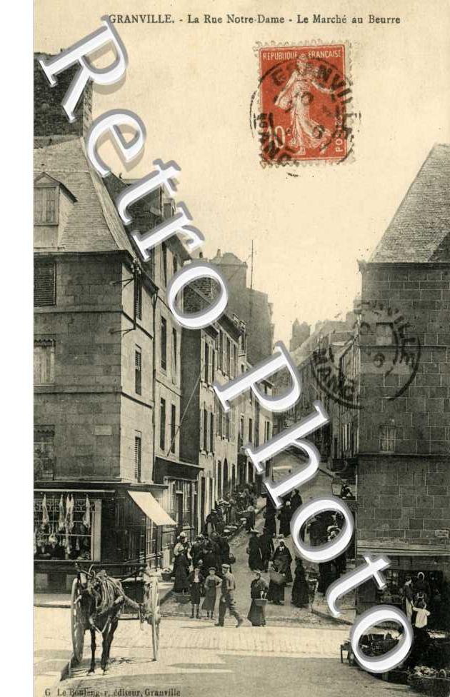 La rue de Notre-Dame - marche au beurre