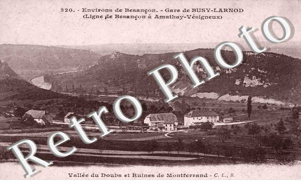 Gare de Busy Larnod et Ruines de Montferrand