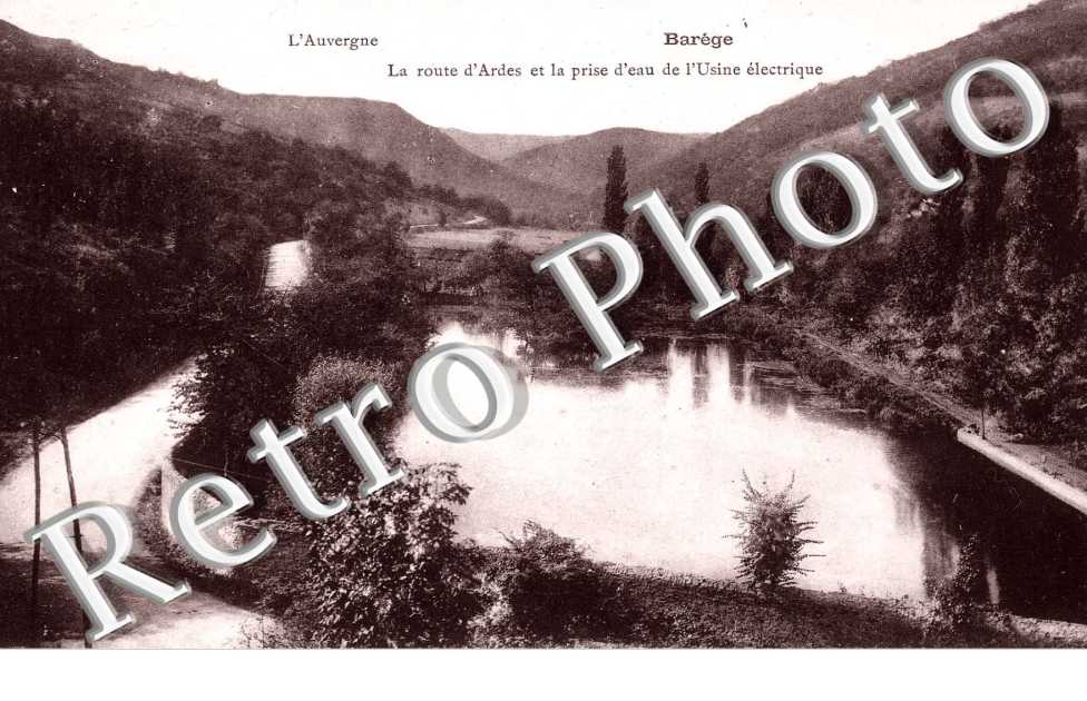 la route d'Ardes et la prise d'eau de l'usine electrique