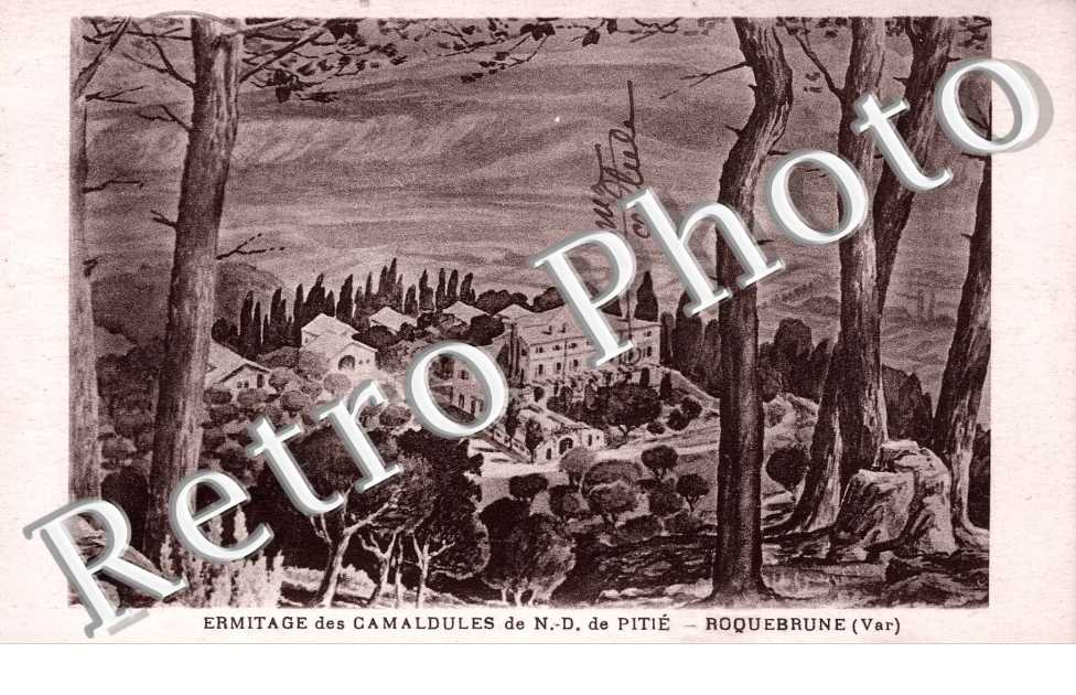 Ermitage des Camaldules de N. D. de Pitie