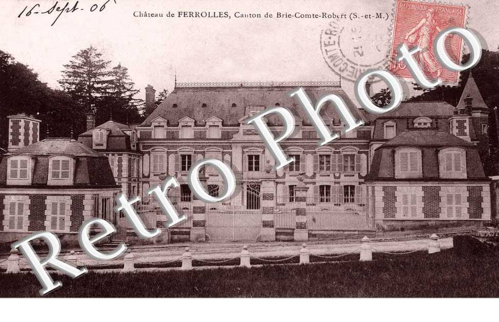 le chateau de Ferolles, canton de Brie-Comte-Robert