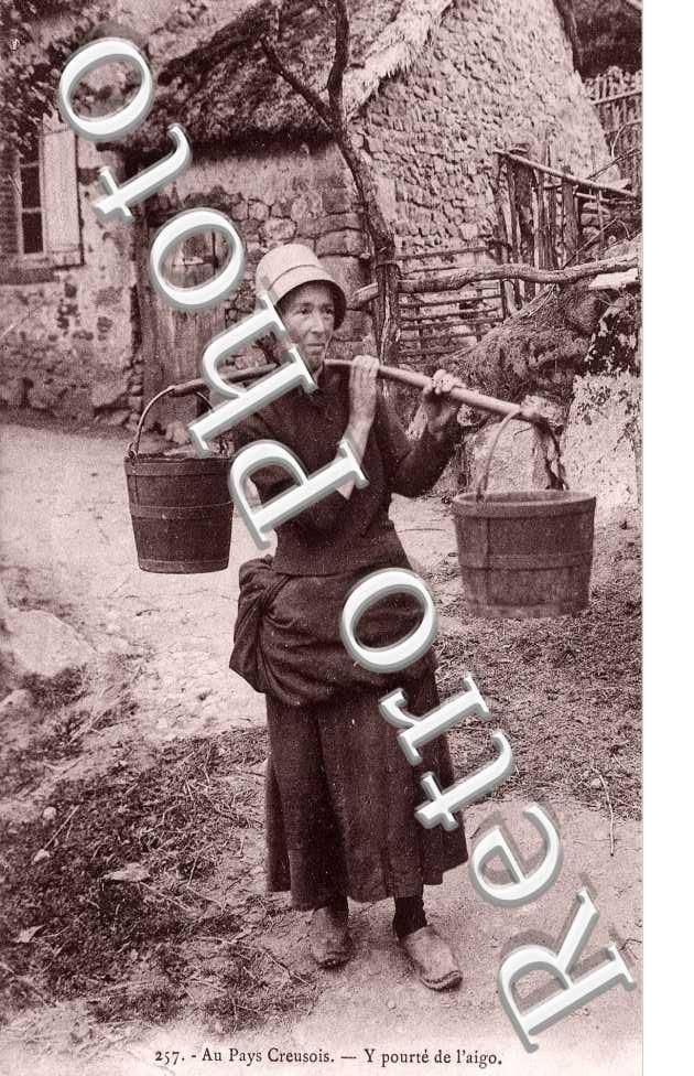 Au pays creusois Y pourte de l'aigo