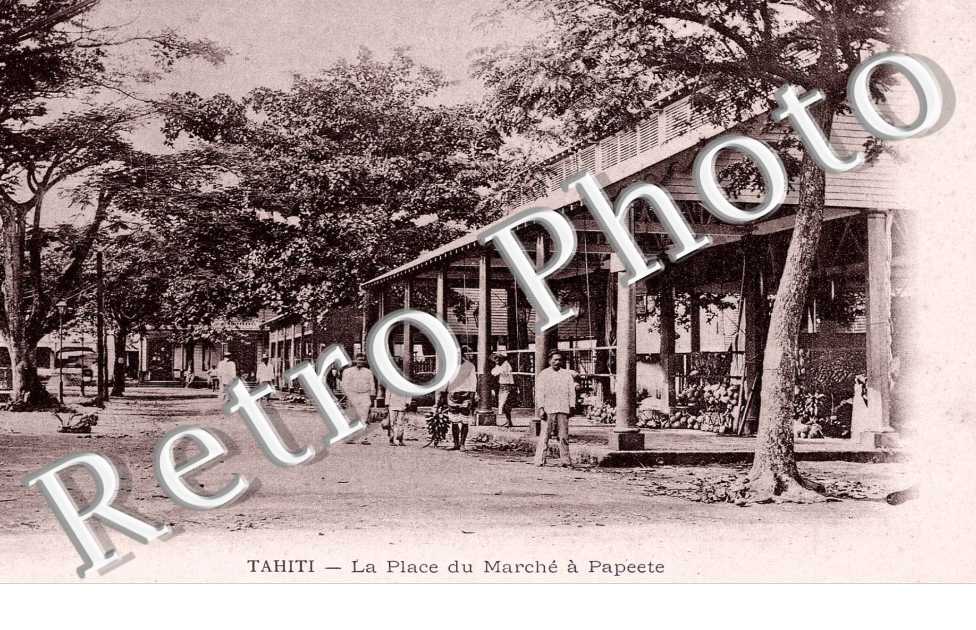 TAHITI LA PLACE DU MARCHE A PAPEETE