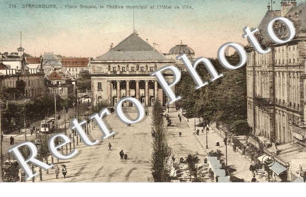 PLACE BROGLIE, LE THEATRE MUNICIPAL ET L'HOTEL DE VILLE
