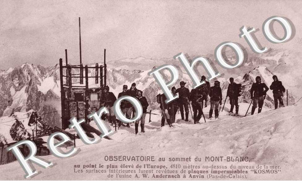 Observatoire au sommet du Mont-Blanc + Belle Pub au verso  Andernach a ANVIN Pas de Calais