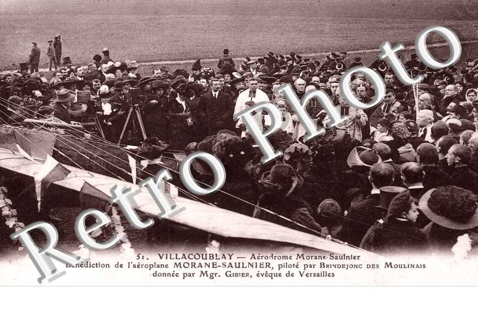 Villacoublay Aerodrome Morane-Saulnier Benediction de l'aeroplane pilote par Brindejonc des Moulinais