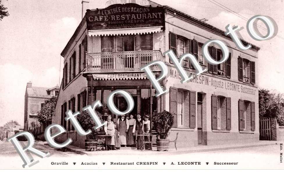 Graville - Acacias - Restaurant Crespin a. Lecomte Successeur