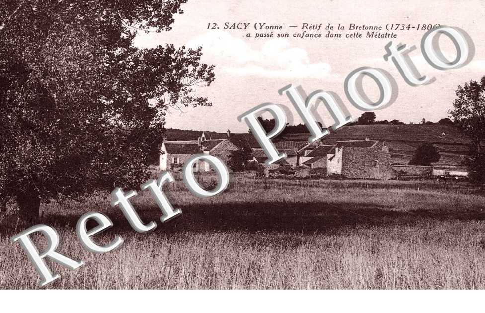 retif de la Bretonne (1734-1806), a passe son enfance dans cette metairie