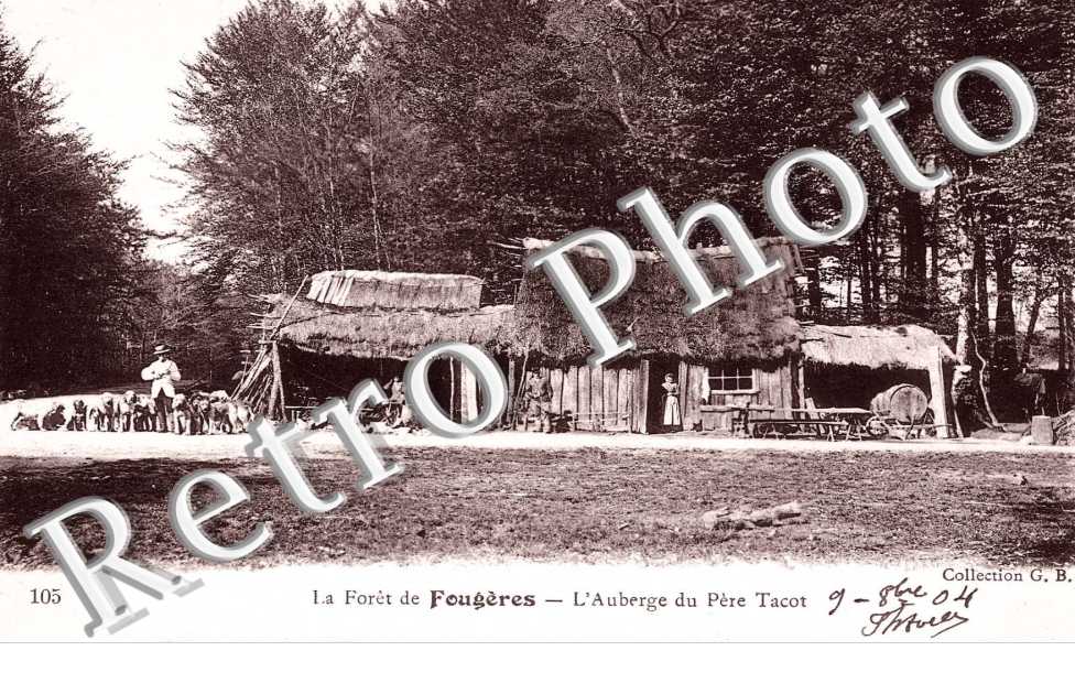 la foret de fougeres, l'auberge du pere tacot