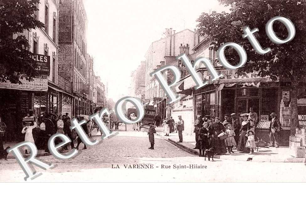 LA VARENNE SAINT HILAIRE la rue Saint Hilaire