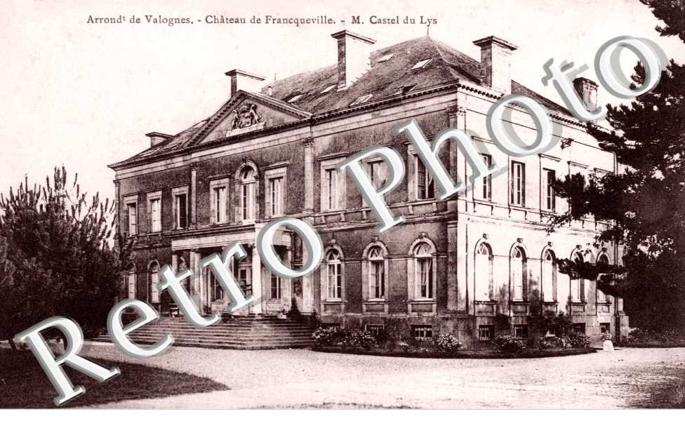 chateau de Francqueville, M. Castel du Lys
