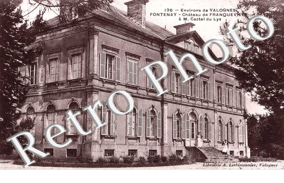chateau de Franqueville a M. Castel du Lys