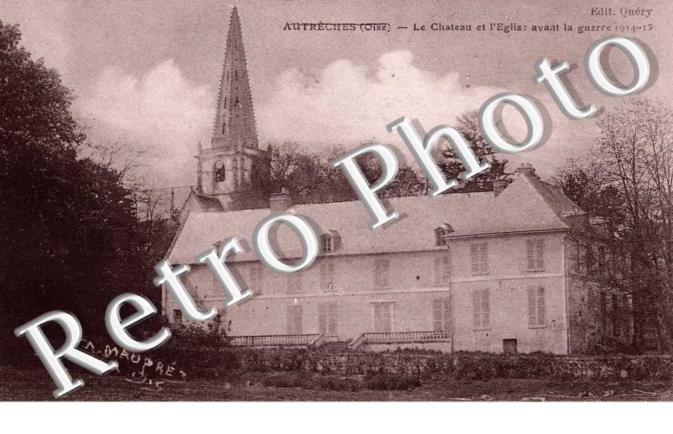 Le chateau et l'eglise avant la guerre