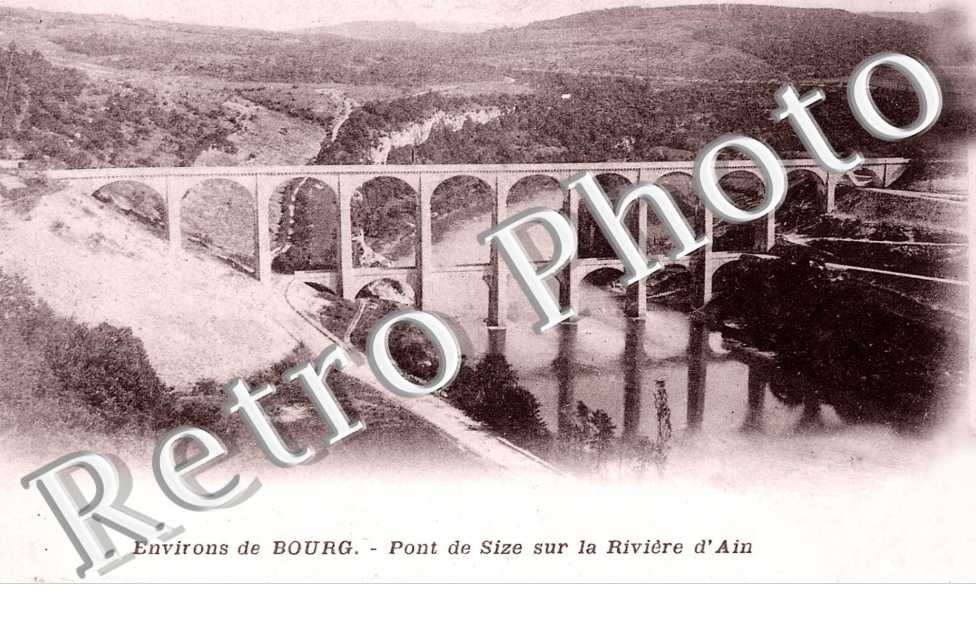 PONT DE SIZE SUR LA RIVIERE D'AIN