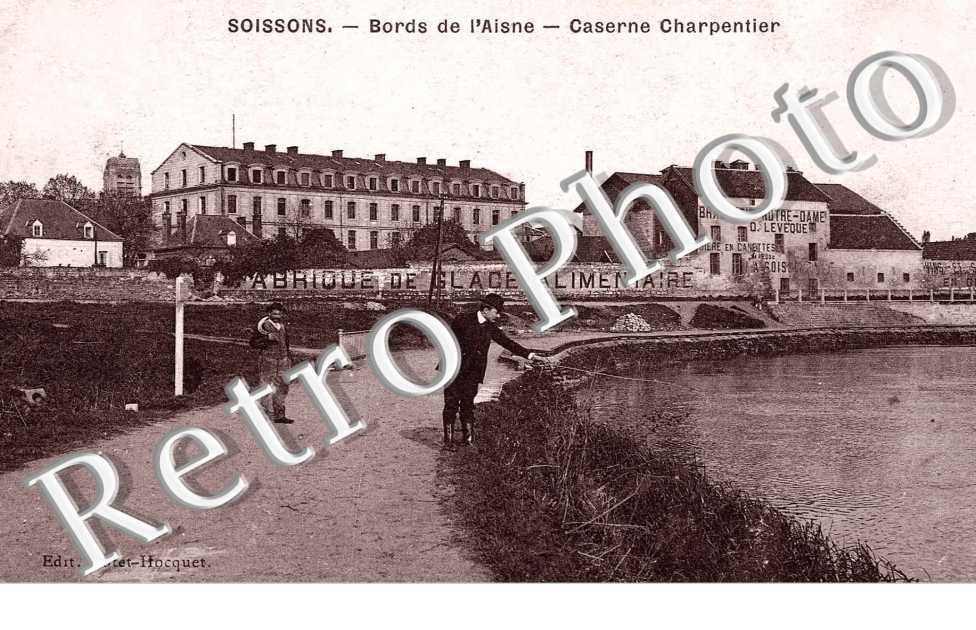 BORDS DE L'AISNE CASERNE CHARPENTIER