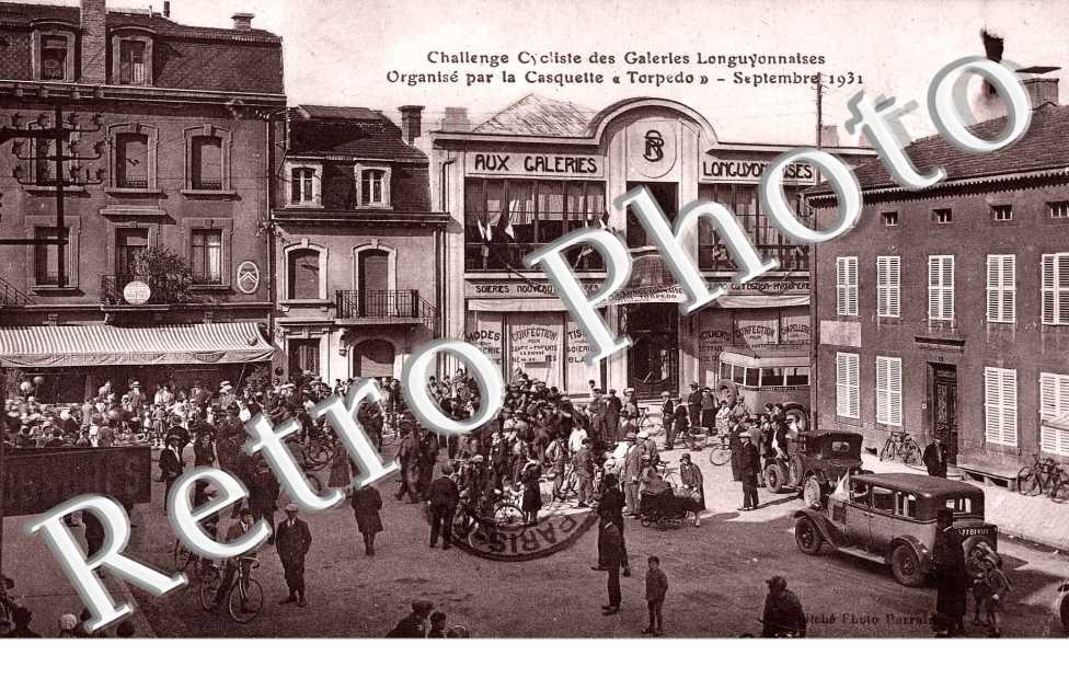 Challenge CYCLISTE des Galeries Longuyonnaises organise par la casquette "Torpedo" sept 1931