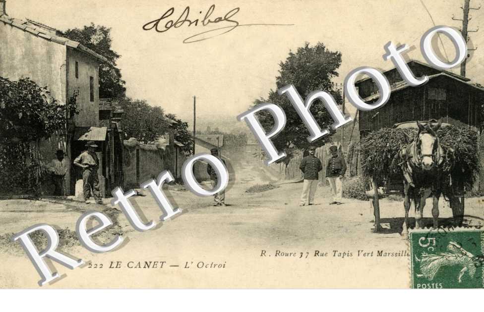 Le Canet -  L'Octroi