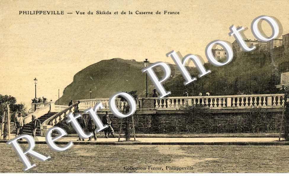 Skikda et caserne de France