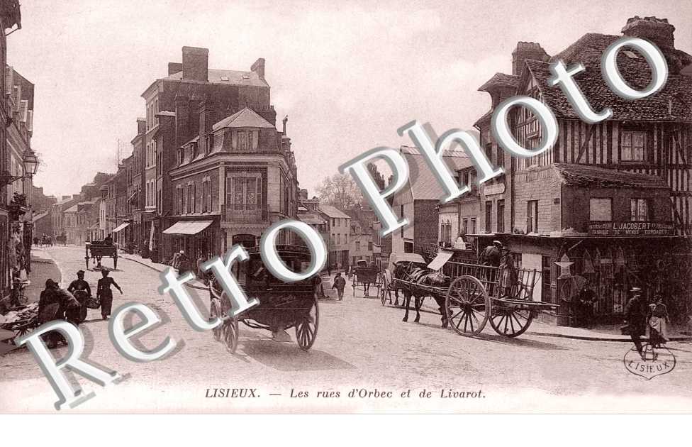 les rues d'Orbec et de Livarot
