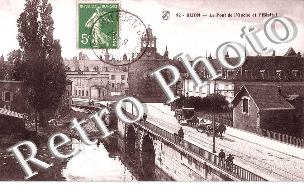 LE PONT DE L'OUCHE ET l'Hopital