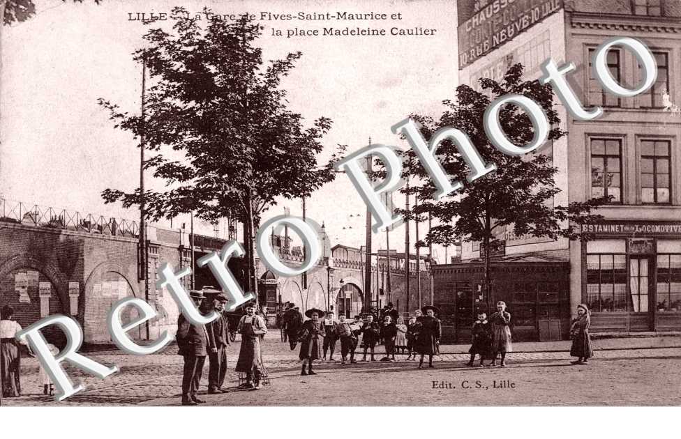 La Gare de Fives Saint Maurice et la place Madeleine Caulier