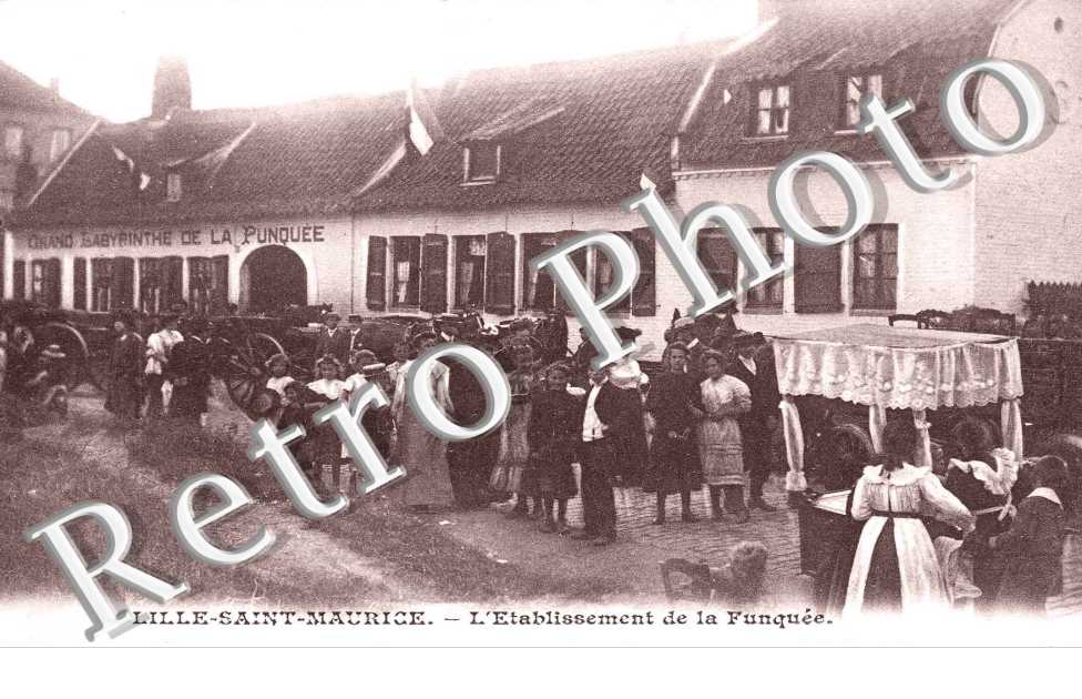 Lille Saint Maurice, Etablissement de la Funquee