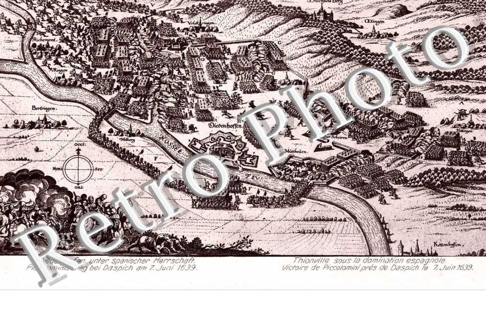 Thionville sous la domination espagnole Victoire de Piccolomini pr de Daspich le 7 juin 1639