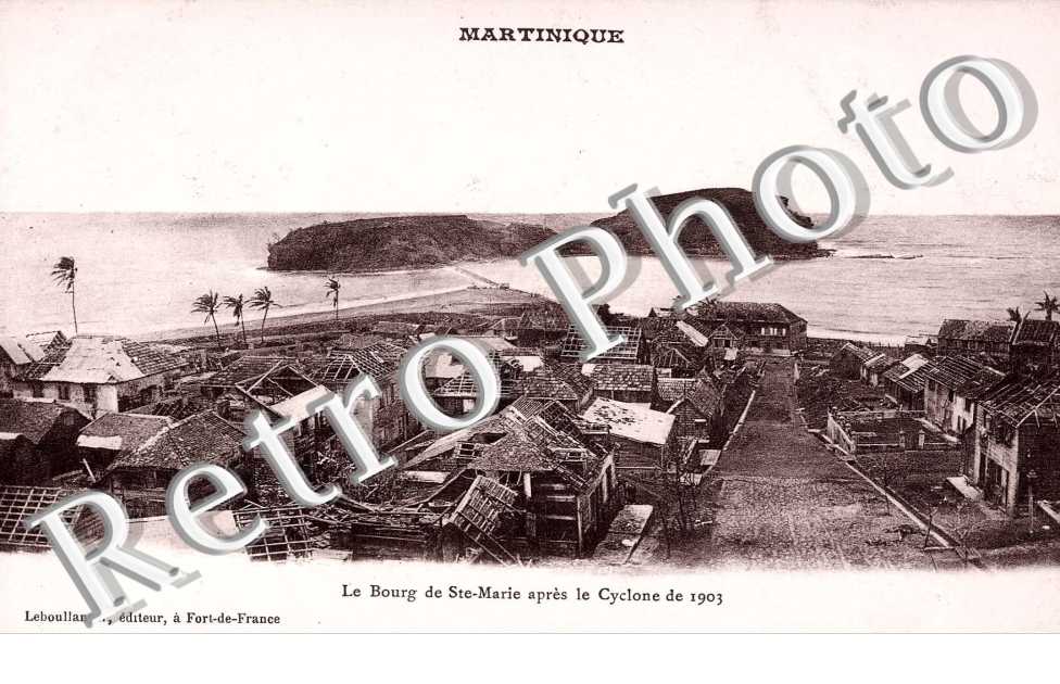LE BOURG DE SAINTE-MARIE APRES LE CYCLONE DE 1903